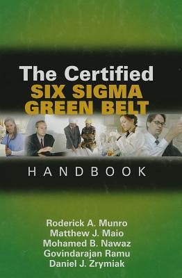 The Certified Six Sigma Green Belt Handbook Pdf